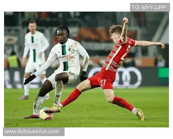 德甲榜前四争夺激烈门兴客场战平助力保持竞争力